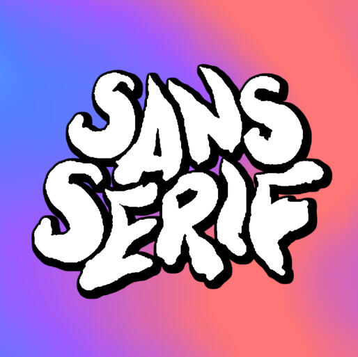 Sans Serif
